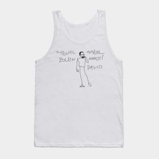 The David by Miguel Angel by BN18 Tank Top